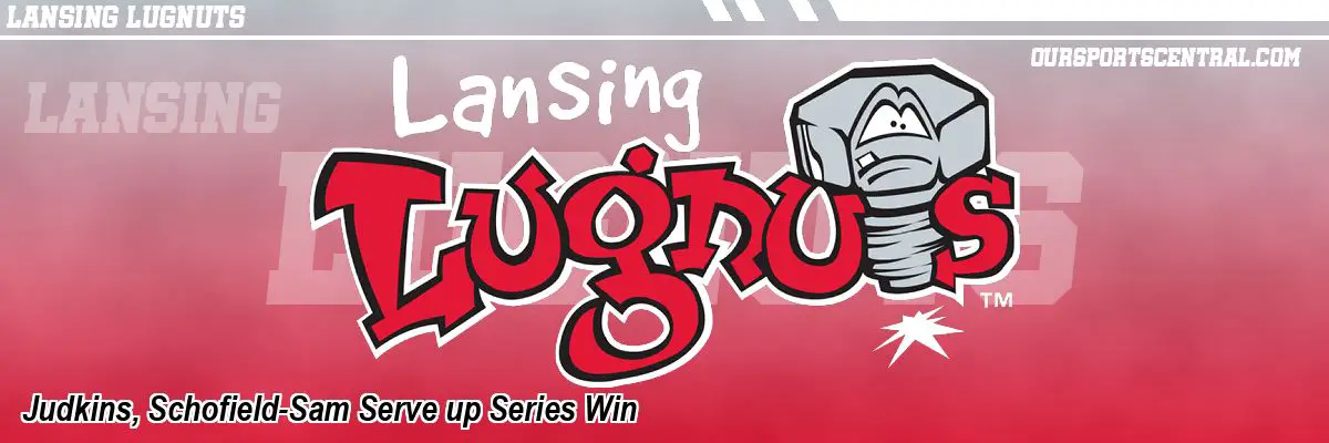 Judkins, Schofield-Sam Serve up Series Win