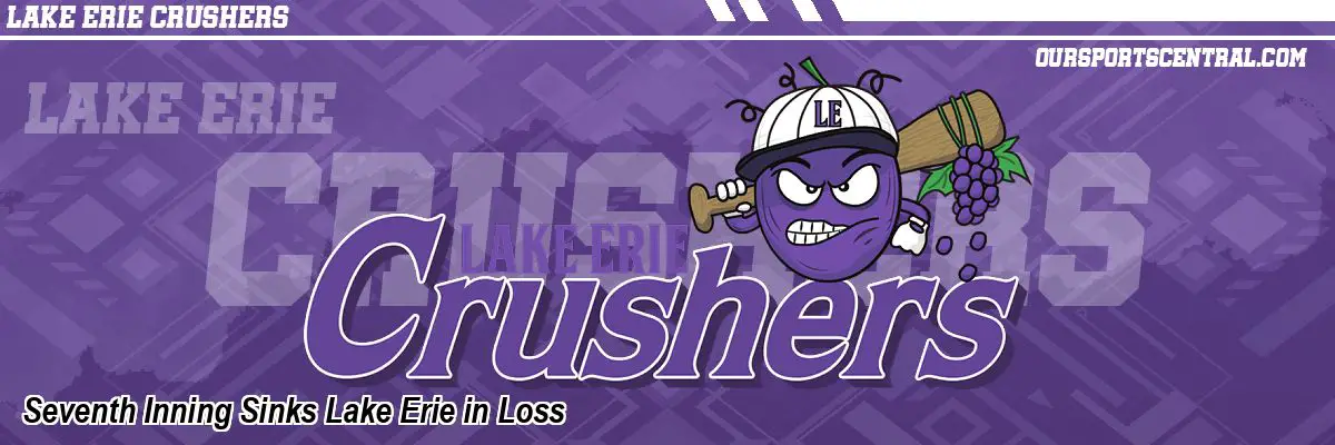 Seventh Inning Sinks Lake Erie in Loss