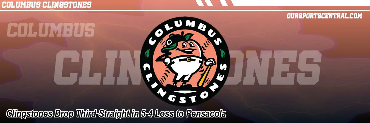 Clingstones Drop Third-Straight in 5-4 Loss to Pensacola