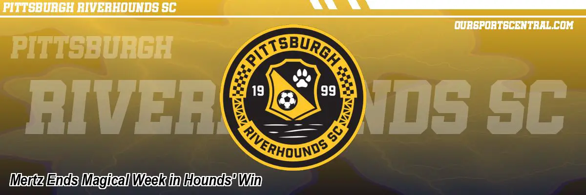 Mertz Ends Magical Week in Hounds' Win