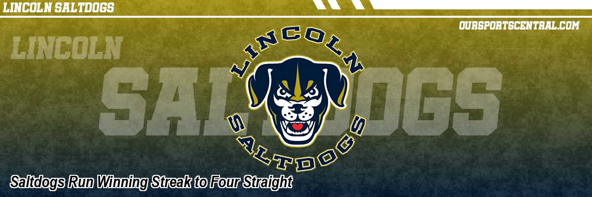 Saltdogs Run Winning Streak to Four Straight