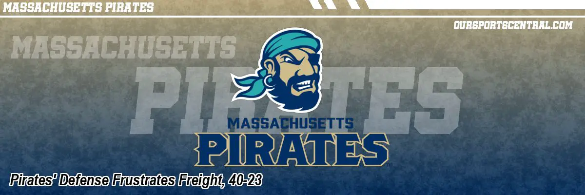 Pirates' Defense Frustrates Freight, 40-23