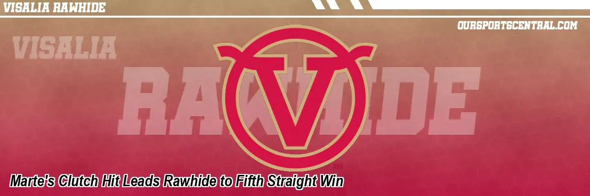 Marte's Clutch Hit Leads Rawhide to Fifth Straight Win