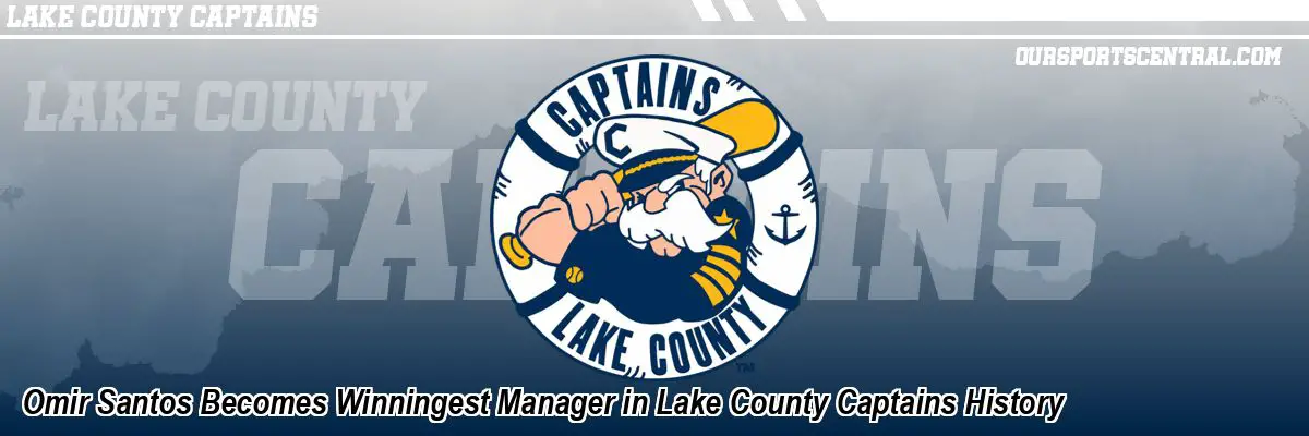 Omir Santos Becomes Winningest Manager in Lake County Captains History