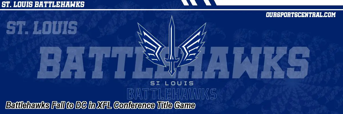 Battlehawks Fall to DC in XFL Conference Title Game