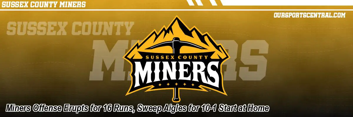 Miners Offense Erupts for 16 Runs, Sweep Aigles for 10-1 Start at Home