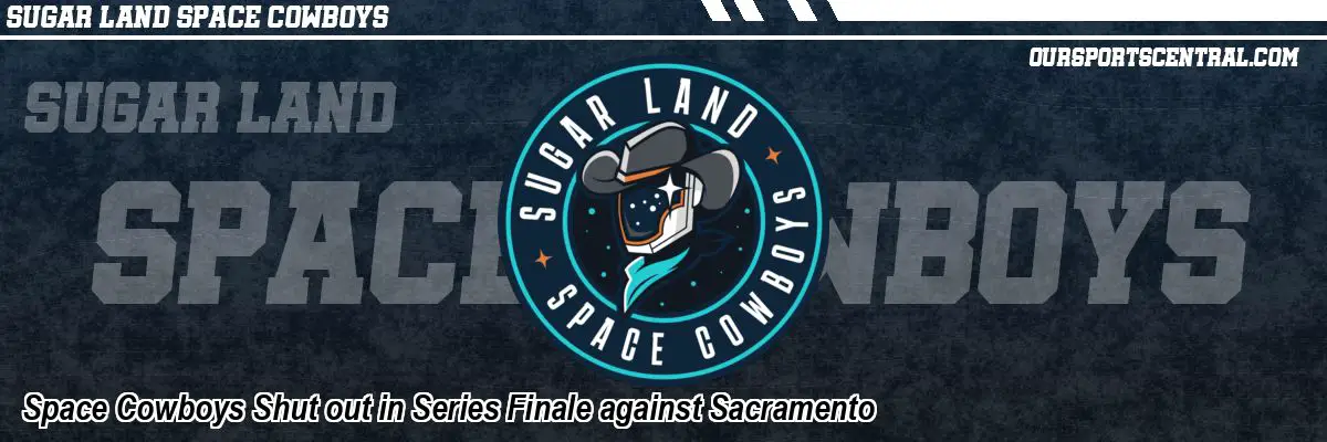 Space Cowboys Shut out in Series Finale against Sacramento