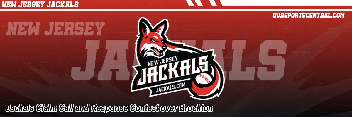 Jackals Claim Call and Response Contest over Brockton