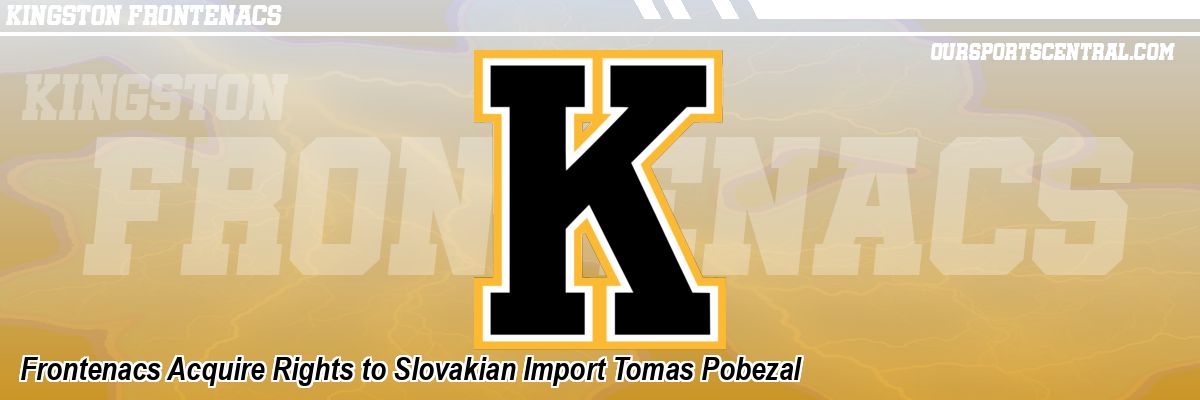 Frontenacs Acquire Rights to Slovakian Import Tomas Pobezal