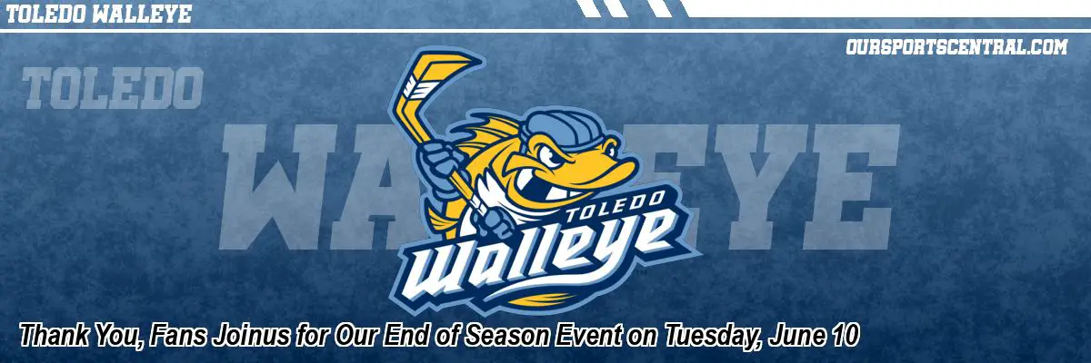 Thank You, Fans Joinus for Our End of Season Event on Tuesday, June 10