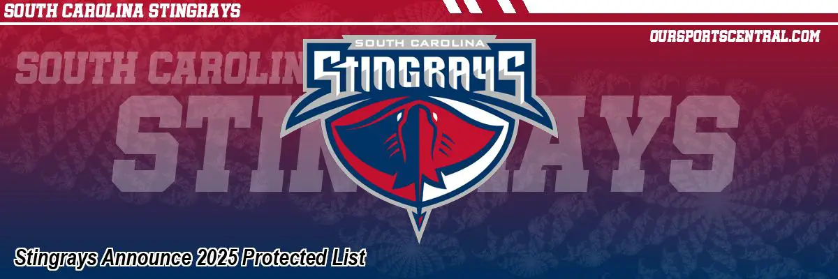 Stingrays Announce 2025 Protected List
