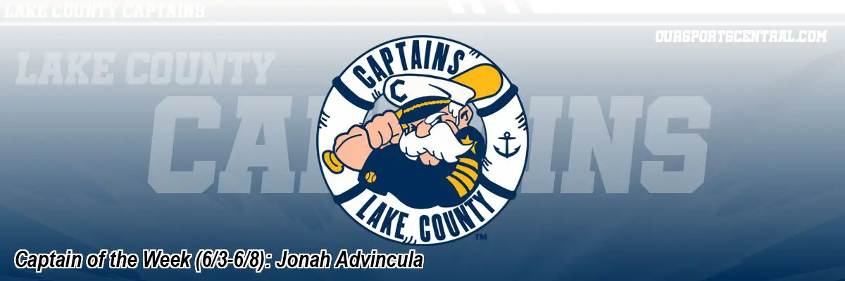 Captain of the Week (6/3-6/8): Jonah Advincula