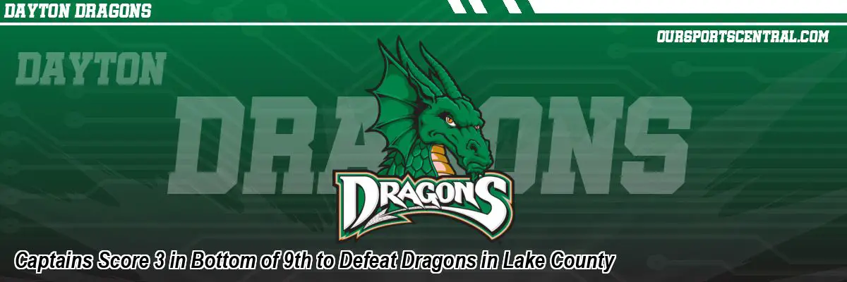 Captains Score 3 in Bottom of 9th to Defeat Dragons in Lake County