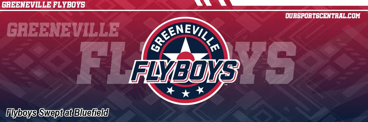 Flyboys Swept at Bluefield