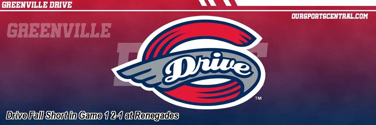 Drive Fall Short in Game 1 2-1 at Renegades