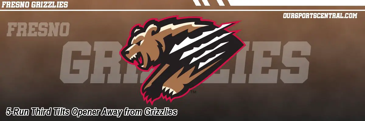5-Run Third Tilts Opener Away from Grizzlies