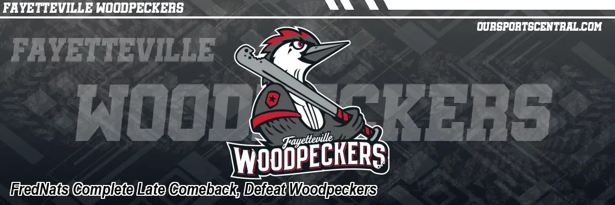 FredNats Complete Late Comeback, Defeat Woodpeckers