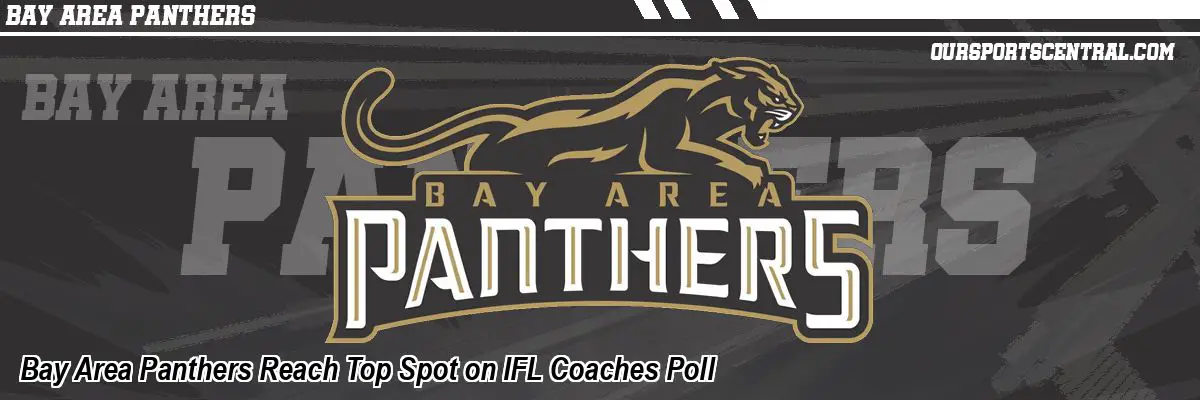 Bay Area Panthers Reach Top Spot on IFL Coaches Poll