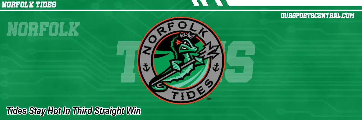 Tides Stay Hot In Third Straight Win