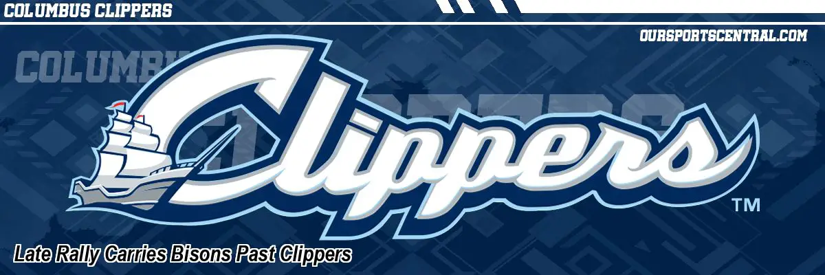 Late Rally Carries Bisons Past Clippers