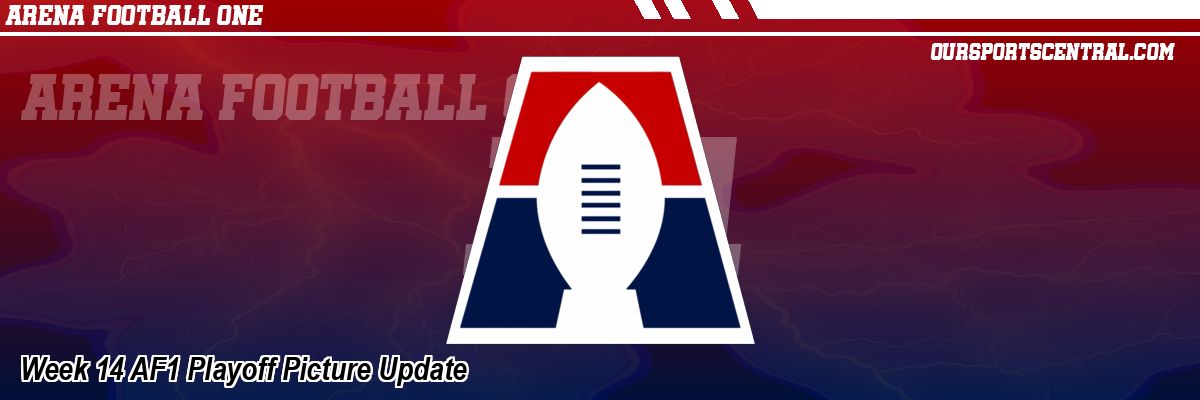 Week 14 AF1 Playoff Picture Update