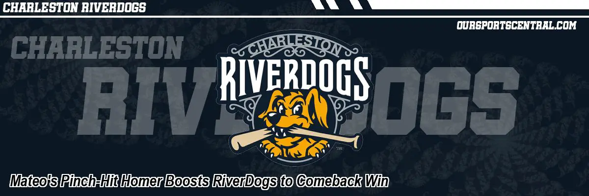 Mateo's Pinch-Hit Homer Boosts RiverDogs to Comeback Win