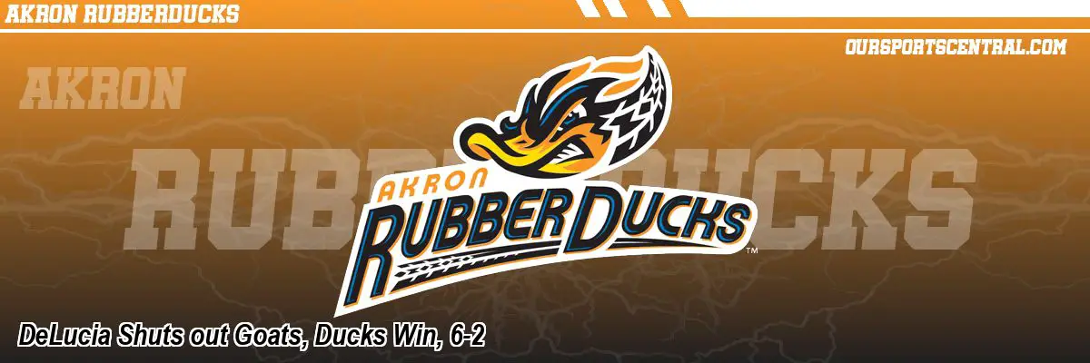 DeLucia Shuts out Goats, Ducks Win, 6-2