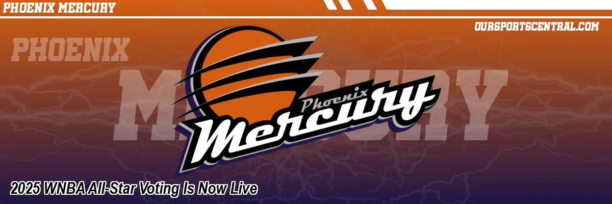 2025 WNBA All-Star Voting Is Now Live