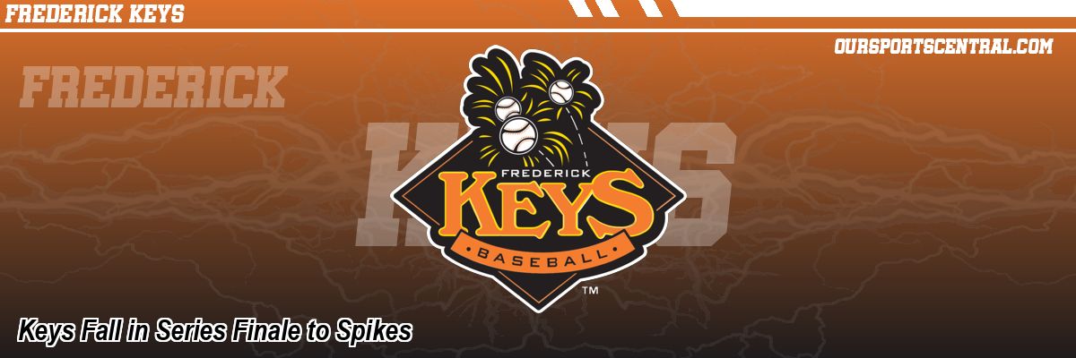 Keys Fall in Series Finale to Spikes