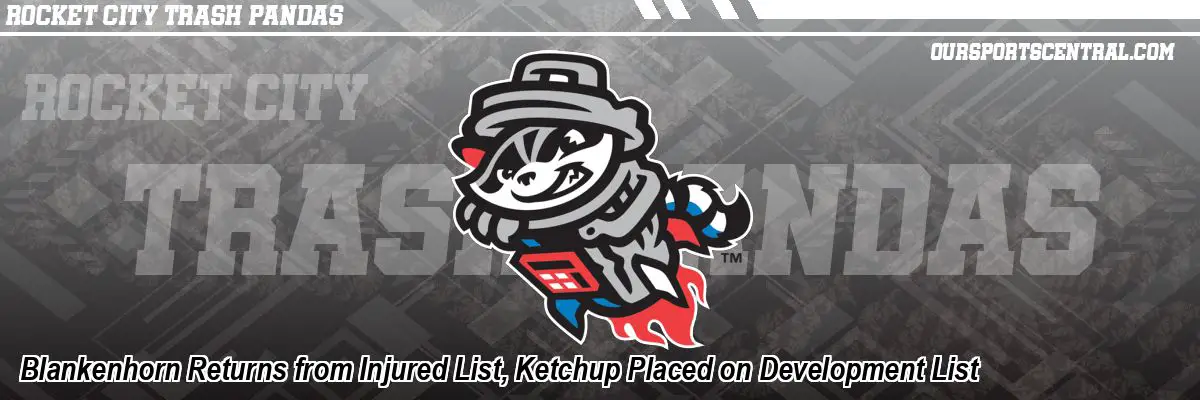 Blankenhorn Returns from Injured List, Ketchup Placed on Development List