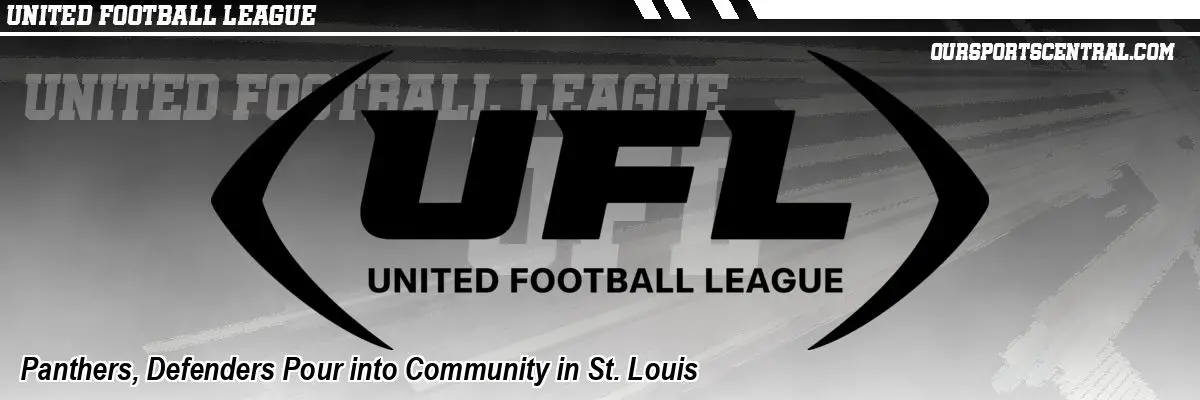 Panthers, Defenders Pour into Community in St. Louis