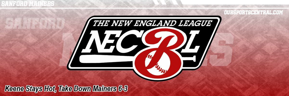 Keene Stays Hot, Take Down Mainers 6-3