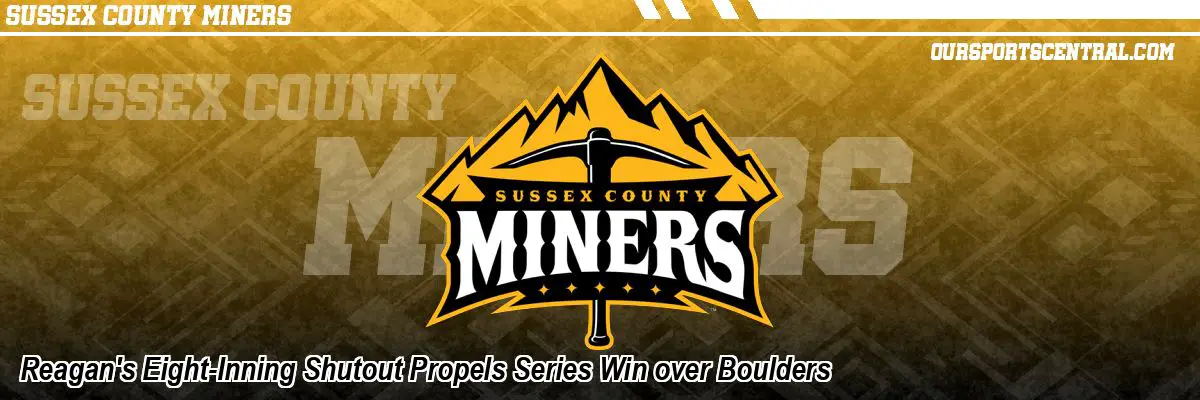 Reagan's Eight-Inning Shutout Propels Series Win over Boulders