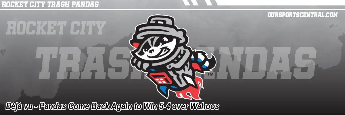 Déjà vu - Pandas Come Back Again to Win 5-4 over Wahoos