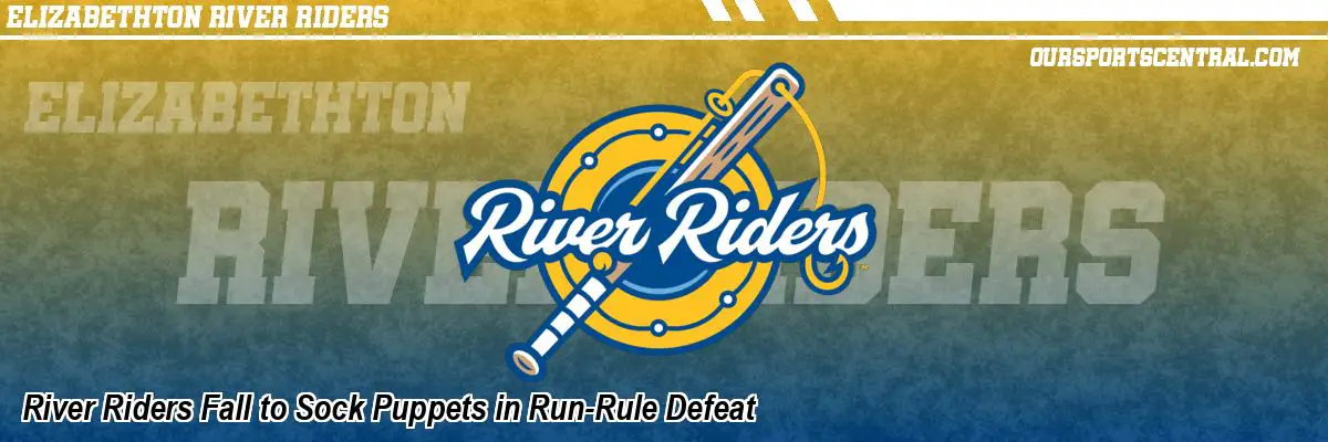 River Riders Fall to Sock Puppets in Run-Rule Defeat