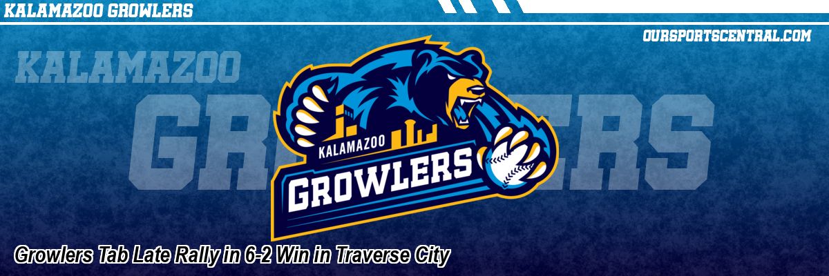 Growlers Tab Late Rally in 6-2 Win in Traverse City