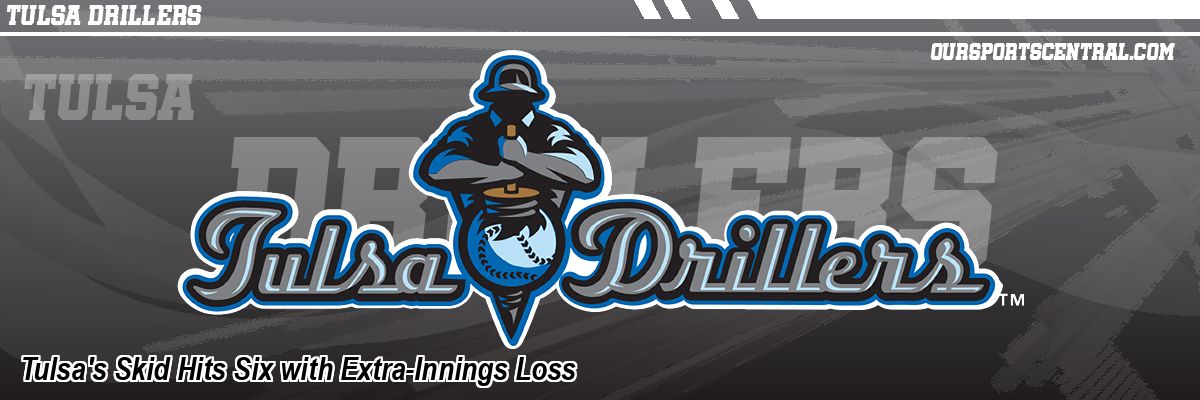 Tulsa's Skid Hits Six with Extra-Innings Loss