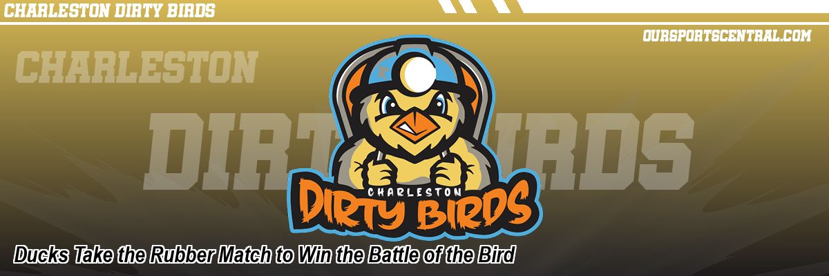 Ducks Take the Rubber Match to Win the Battle of the Bird