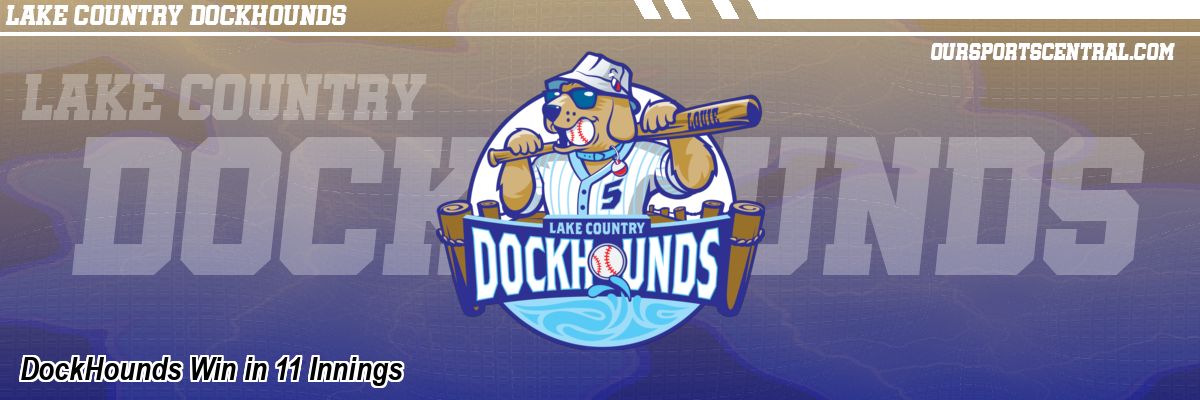 DockHounds Win in 11 Innings