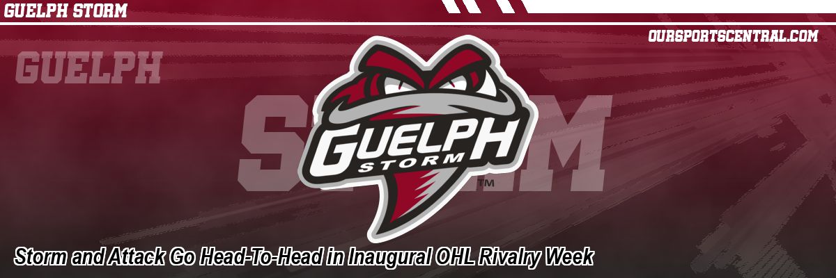 Storm and Attack Go Head-To-Head in Inaugural OHL Rivalry Week