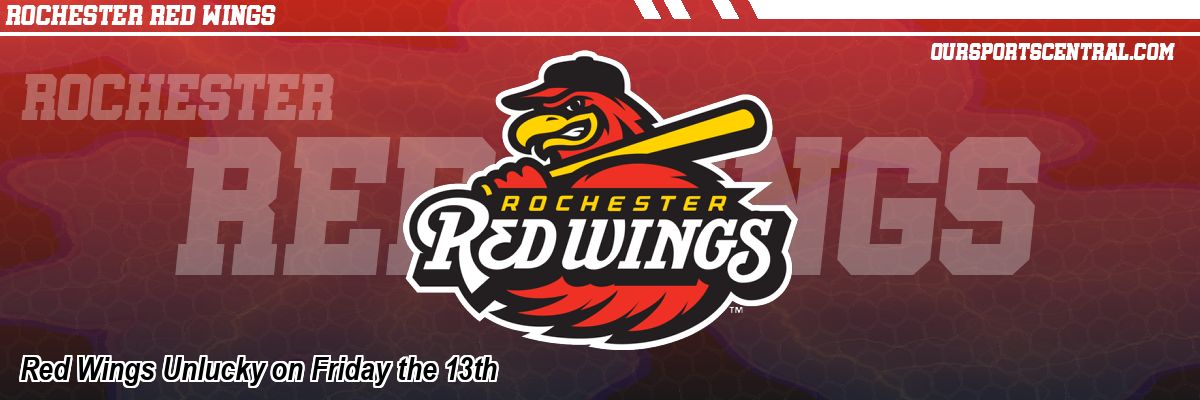 Red Wings Unlucky on Friday the 13th