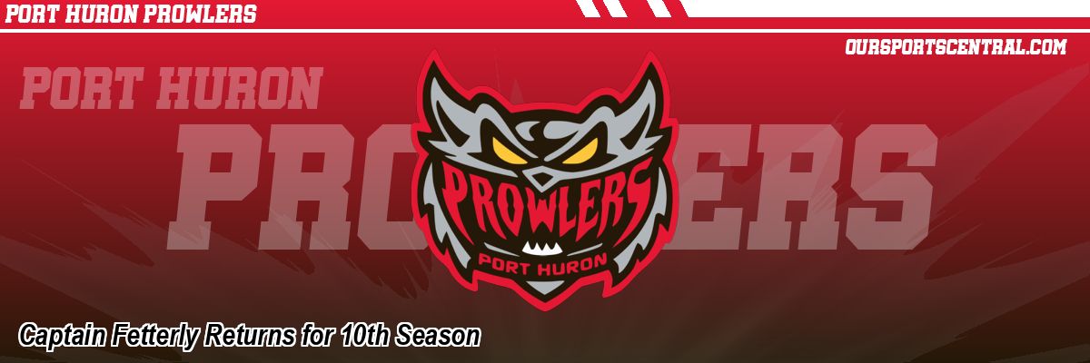 Captain Fetterly Returns for 10th Season