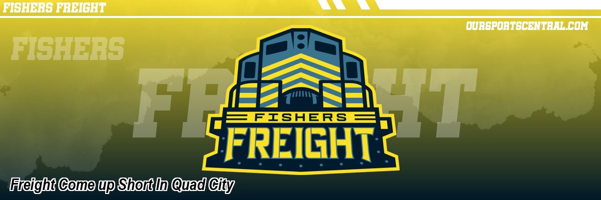 Freight Come up Short In Quad City