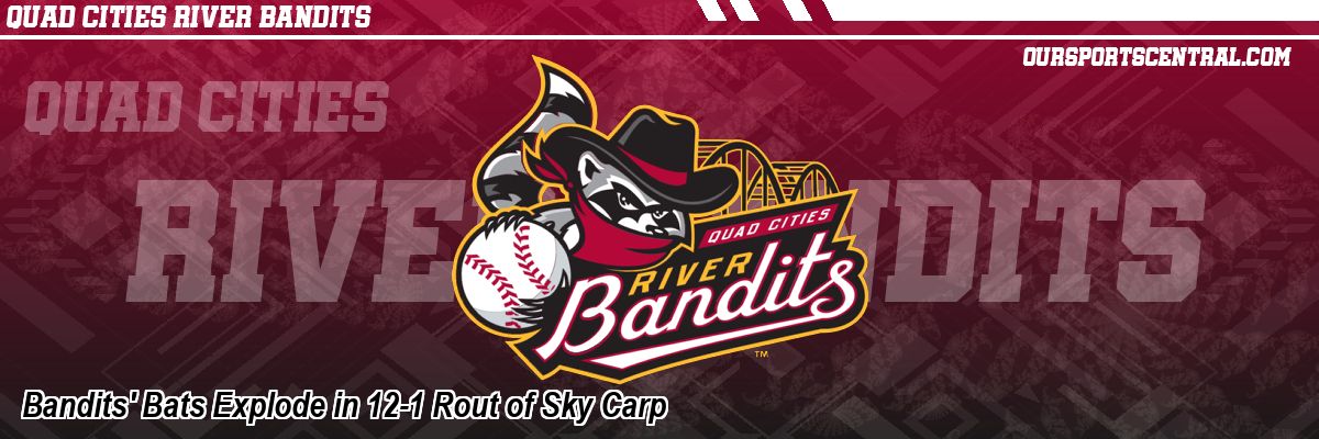 Bandits' Bats Explode in 12-1 Rout of Sky Carp