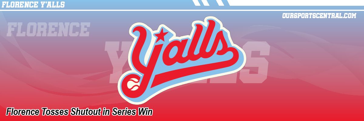 Florence Tosses Shutout in Series Win
