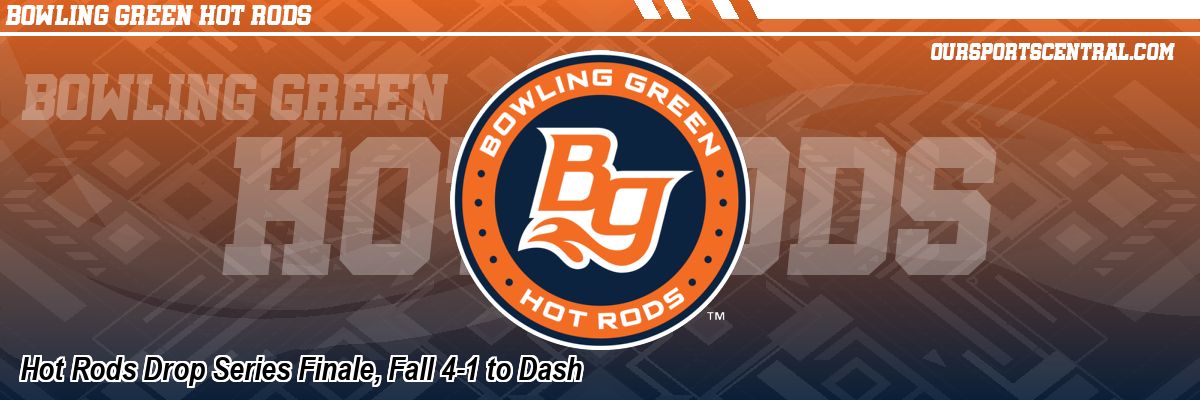 Hot Rods Drop Series Finale, Fall 4-1 to Dash