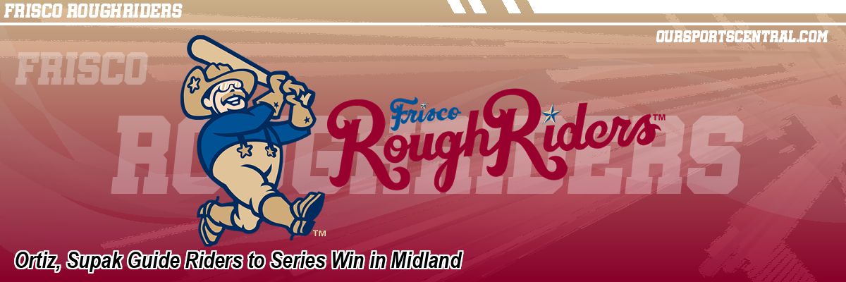 Ortiz, Supak Guide Riders to Series Win in Midland