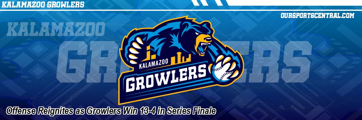Offense Reignites as Growlers Win 13-4 in Series Finale
