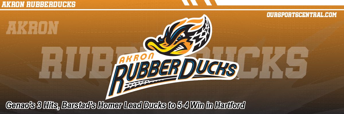 Genao's 3 Hits, Barstad's Homer Lead Ducks to 5-4 Win in Hartford