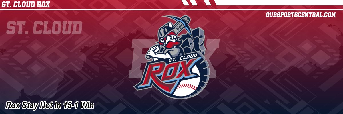 Rox Stay Hot in 15-1 Win